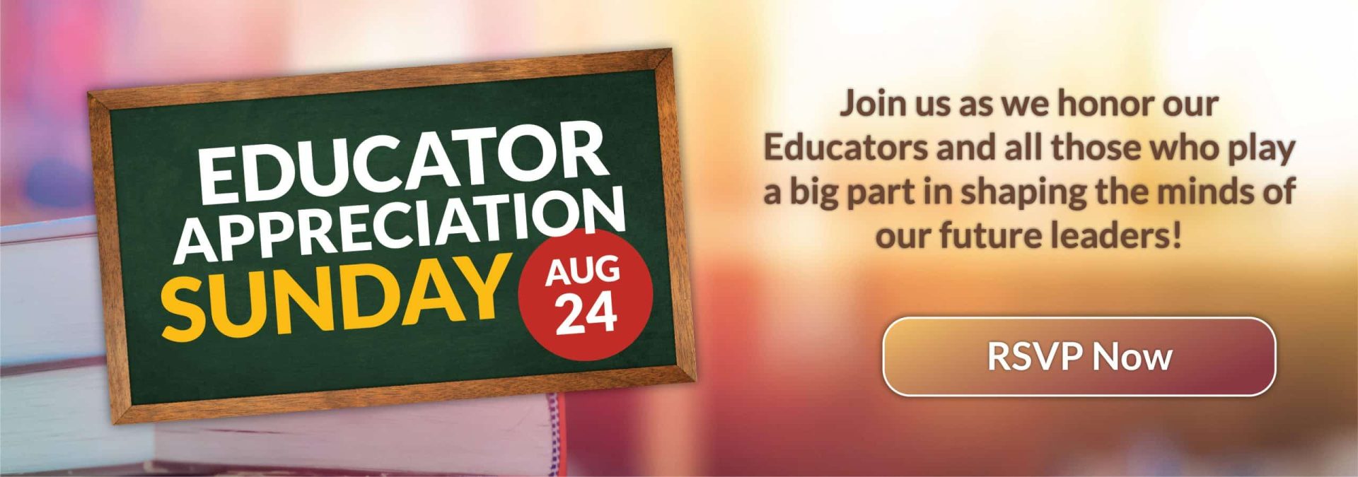Educator Appreciation Sunday